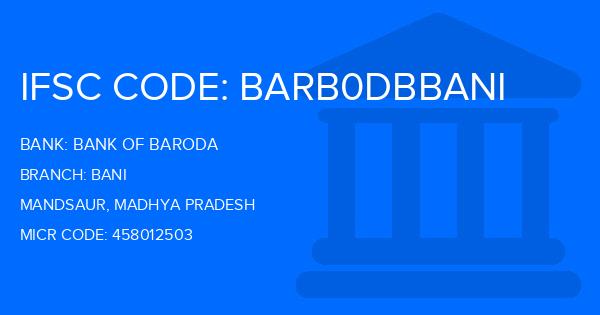 Bank Of Baroda (BOB) Bani Branch IFSC Code