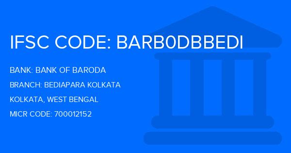 Bank Of Baroda (BOB) Bediapara Kolkata Branch IFSC Code