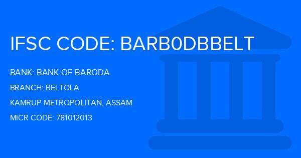 Bank Of Baroda (BOB) Beltola Branch IFSC Code