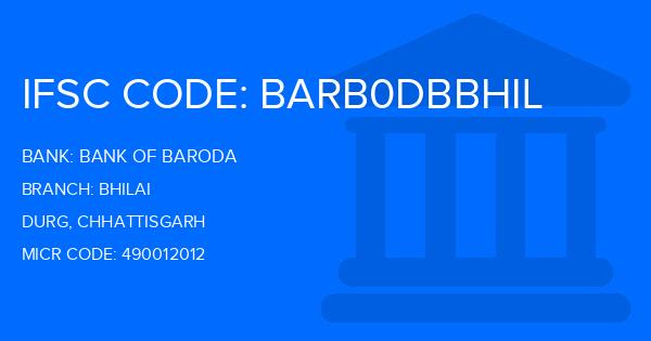 Bank Of Baroda (BOB) Bhilai Branch IFSC Code