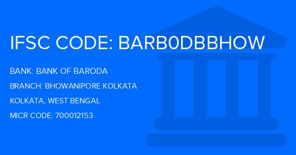 Bank Of Baroda (BOB) Bhowanipore Kolkata Branch IFSC Code