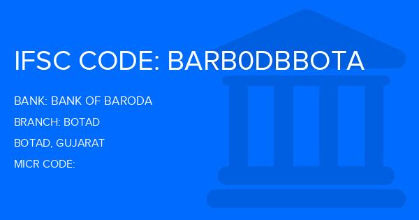 Bank Of Baroda (BOB) Botad Branch IFSC Code