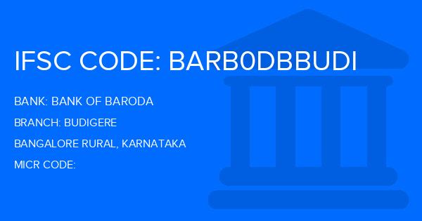 Bank Of Baroda (BOB) Budigere Branch IFSC Code