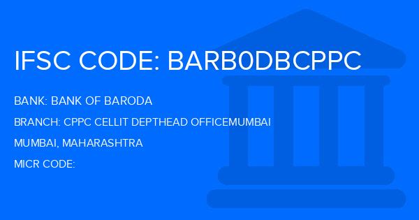 Bank Of Baroda (BOB) Cppc Cellit Depthead Officemumbai Branch IFSC Code