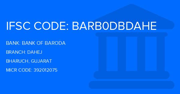 Bank Of Baroda (BOB) Dahej Branch IFSC Code