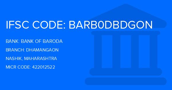 Bank Of Baroda (BOB) Dhamangaon Branch IFSC Code