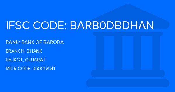 Bank Of Baroda (BOB) Dhank Branch IFSC Code