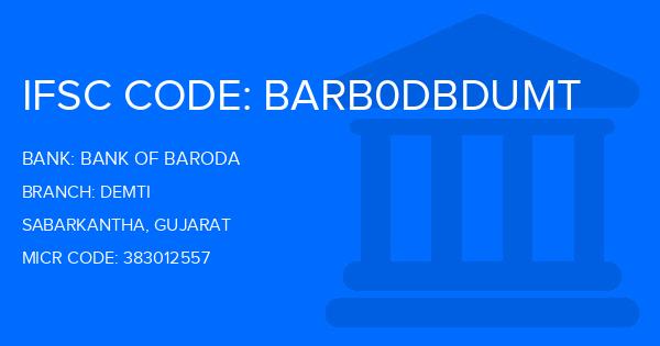 Bank Of Baroda (BOB) Demti Branch IFSC Code