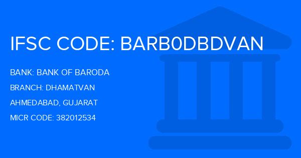 Bank Of Baroda (BOB) Dhamatvan Branch IFSC Code