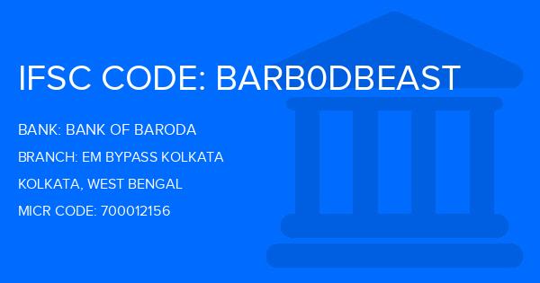 Bank Of Baroda (BOB) Em Bypass Kolkata Branch IFSC Code