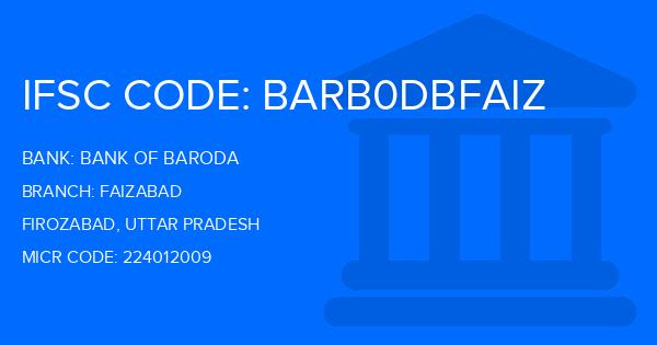 Bank Of Baroda (BOB) Faizabad Branch IFSC Code
