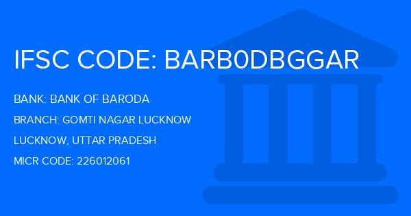 Bank Of Baroda (BOB) Gomti Nagar Lucknow Branch IFSC Code