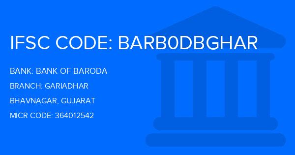 Bank Of Baroda (BOB) Gariadhar Branch IFSC Code