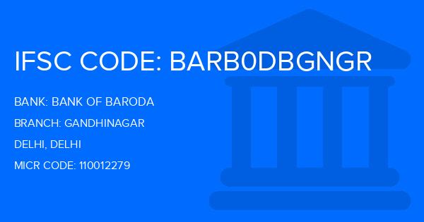 Bank Of Baroda (BOB) Gandhinagar Branch IFSC Code