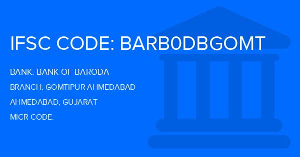 Bank Of Baroda (BOB) Gomtipur Ahmedabad Branch IFSC Code