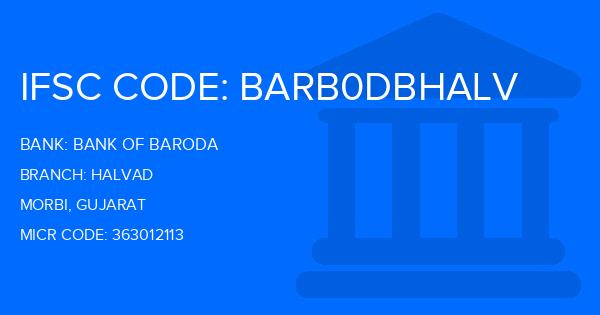 Bank Of Baroda (BOB) Halvad Branch IFSC Code