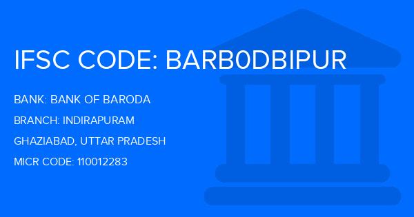 Bank Of Baroda (BOB) Indirapuram Branch IFSC Code