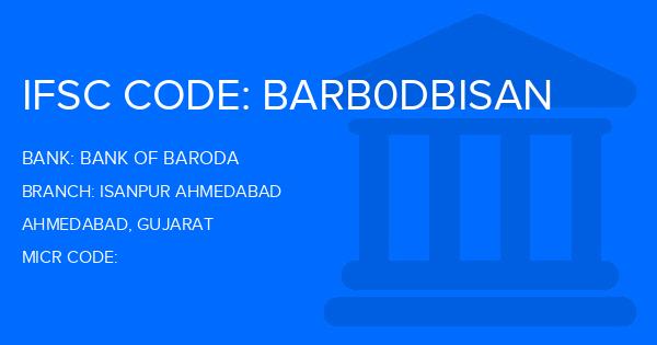 Bank Of Baroda (BOB) Isanpur Ahmedabad Branch IFSC Code