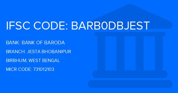 Bank Of Baroda (BOB) Jesta Bhobanipur Branch IFSC Code