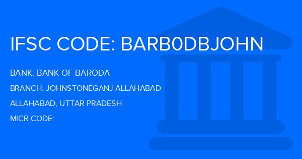 Bank Of Baroda (BOB) Johnstoneganj Allahabad Branch IFSC Code