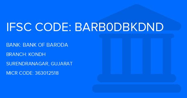 Bank Of Baroda (BOB) Kondh Branch IFSC Code