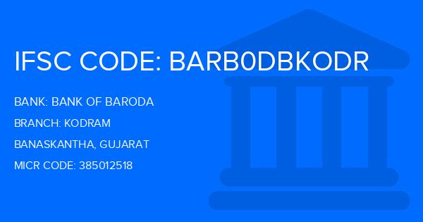 Bank Of Baroda (BOB) Kodram Branch IFSC Code
