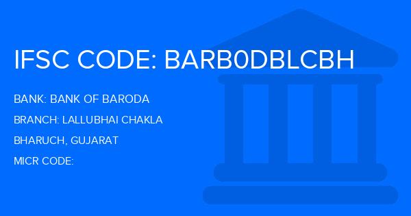 Bank Of Baroda (BOB) Lallubhai Chakla Branch IFSC Code