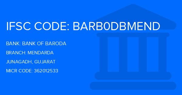 Bank Of Baroda (BOB) Mendarda Branch IFSC Code