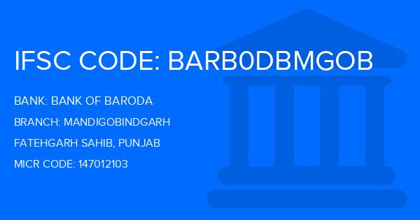 Bank Of Baroda (BOB) Mandigobindgarh Branch IFSC Code
