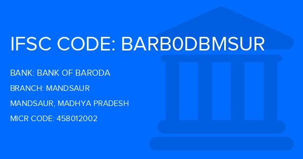 Bank Of Baroda (BOB) Mandsaur Branch IFSC Code