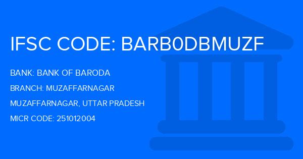 Bank Of Baroda (BOB) Muzaffarnagar Branch IFSC Code