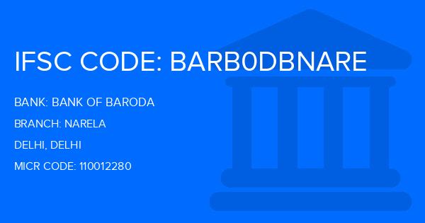 Bank Of Baroda (BOB) Narela Branch IFSC Code