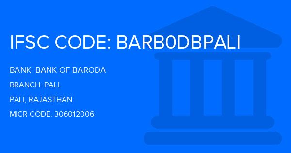 Bank Of Baroda (BOB) Pali Branch IFSC Code