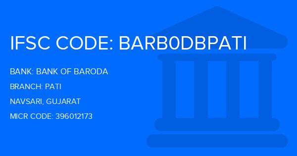 Bank Of Baroda (BOB) Pati Branch IFSC Code