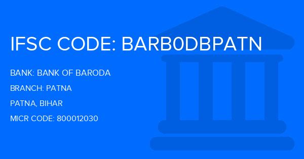Bank Of Baroda (BOB) Patna Branch IFSC Code