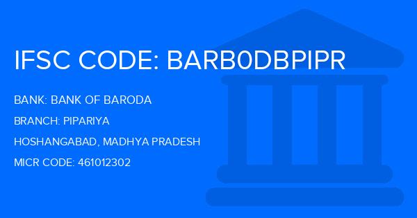 Bank Of Baroda (BOB) Pipariya Branch IFSC Code