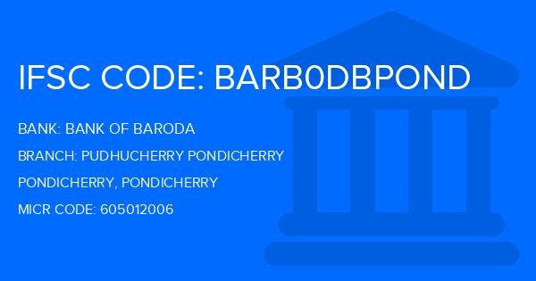 Bank Of Baroda (BOB) Pudhucherry Pondicherry Branch IFSC Code