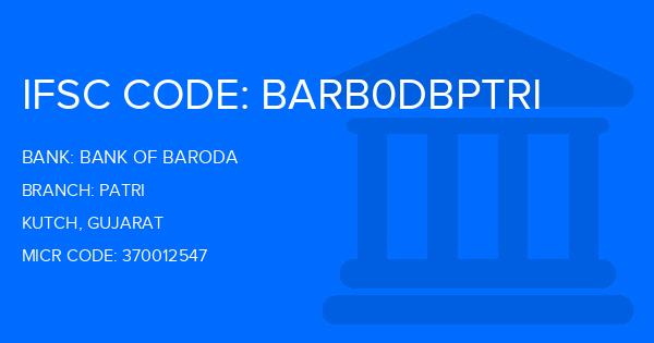 Bank Of Baroda (BOB) Patri Branch IFSC Code
