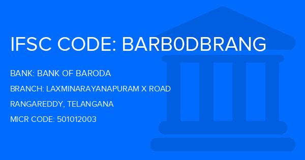 Bank Of Baroda (BOB) Laxminarayanapuram X Road Branch IFSC Code