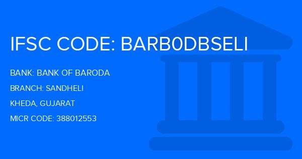 Bank Of Baroda (BOB) Sandheli Branch IFSC Code