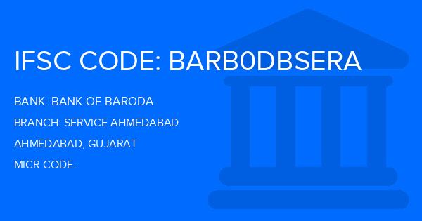 Bank Of Baroda (BOB) Service Ahmedabad Branch IFSC Code