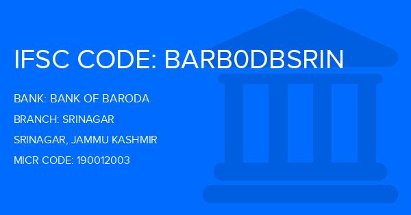 Bank Of Baroda (BOB) Srinagar Branch IFSC Code