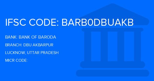 Bank Of Baroda (BOB) Dbu Akbarpur Branch IFSC Code