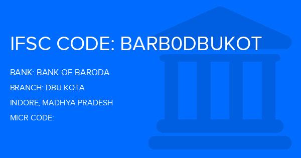 Bank Of Baroda (BOB) Dbu Kota Branch IFSC Code