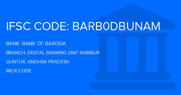 Bank Of Baroda (BOB) Digital Banking Unit Nambur Branch IFSC Code