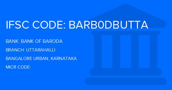 Bank Of Baroda (BOB) Uttarahalli Branch IFSC Code