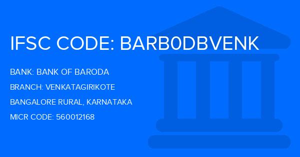 Bank Of Baroda (BOB) Venkatagirikote Branch IFSC Code