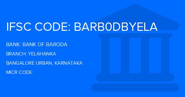 Bank Of Baroda (BOB) Yelahanka Branch IFSC Code