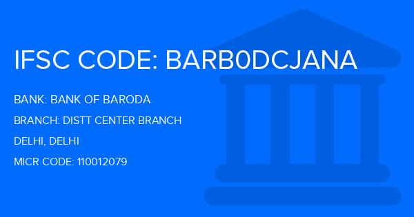 Bank Of Baroda (BOB) Distt Center Branch