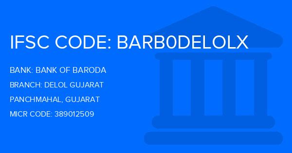 Bank Of Baroda (BOB) Delol Gujarat Branch IFSC Code